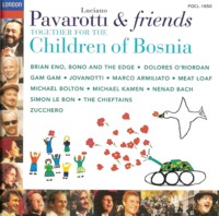 PAVAROTTI & FRIENDS Together For The Children Of Bosnia